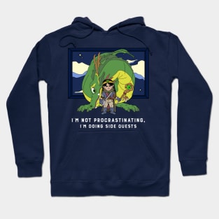 I'm not procrastinating, I'm doing side quests RPG OSR Hoodie